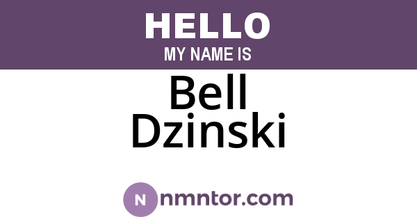 Bell Dzinski