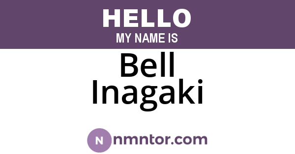 Bell Inagaki