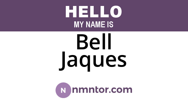 Bell Jaques