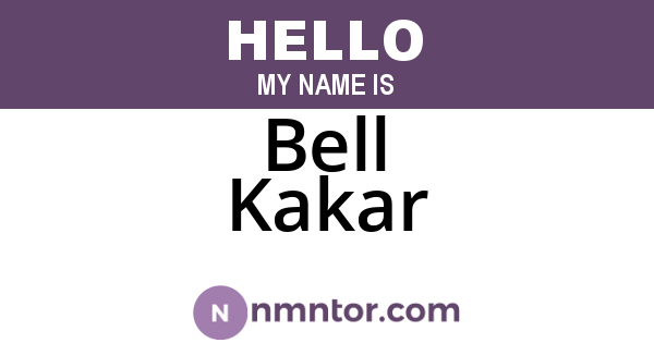 Bell Kakar