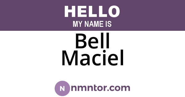 Bell Maciel