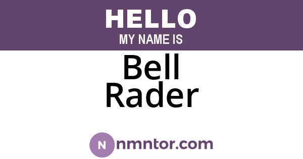 Bell Rader