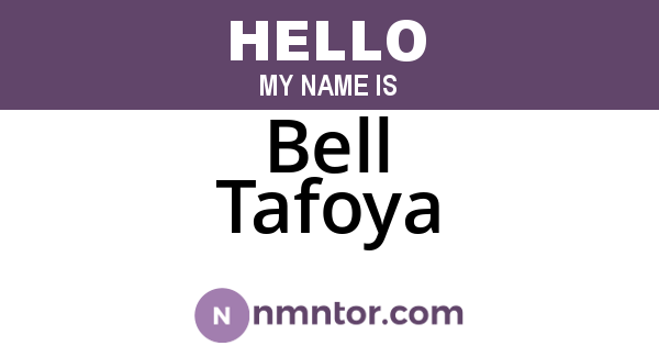 Bell Tafoya