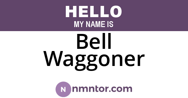 Bell Waggoner