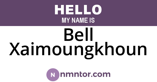 Bell Xaimoungkhoun