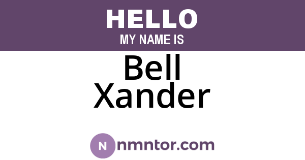 Bell Xander
