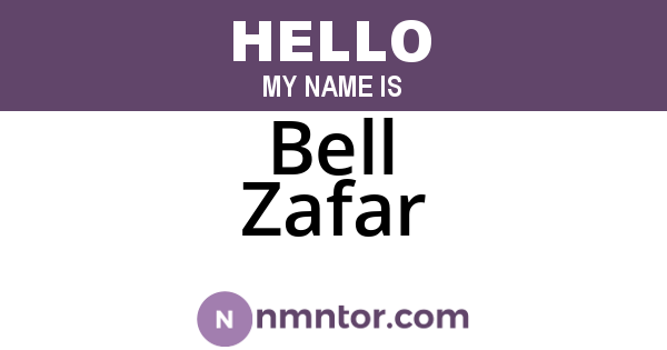 Bell Zafar