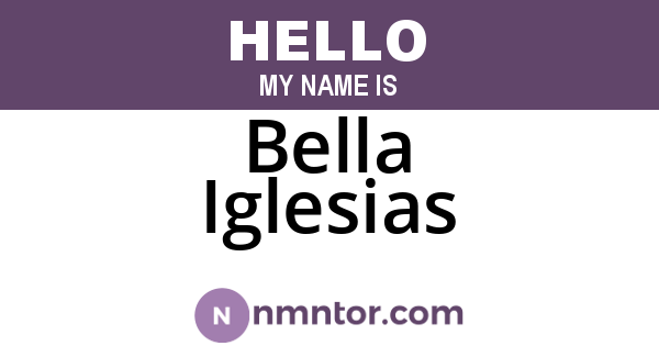 Bella Iglesias