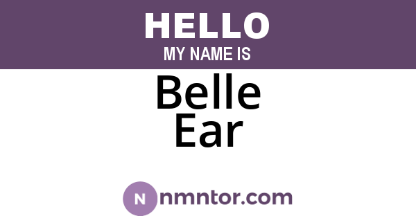 Belle Ear