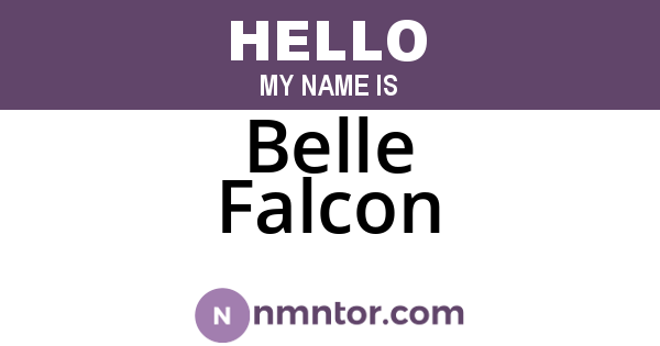 Belle Falcon