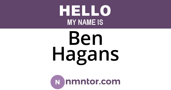 Ben Hagans