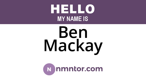 Ben Mackay