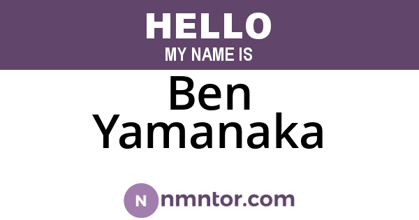 Ben Yamanaka