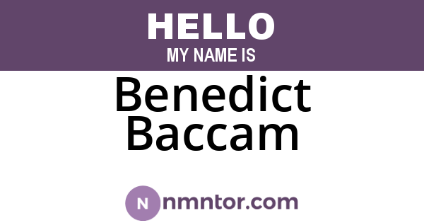 Benedict Baccam