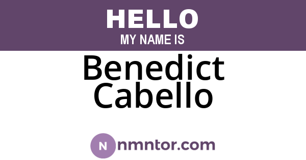 Benedict Cabello