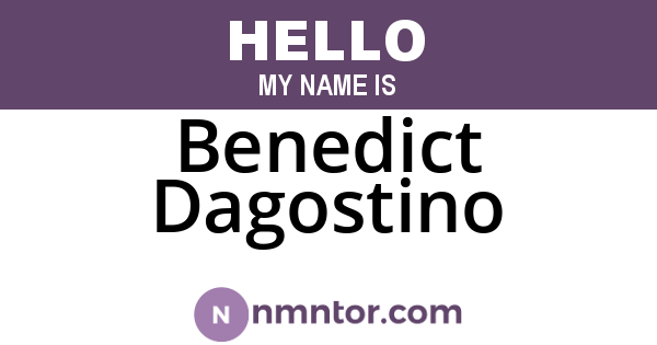 Benedict Dagostino
