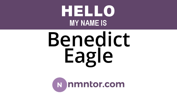 Benedict Eagle