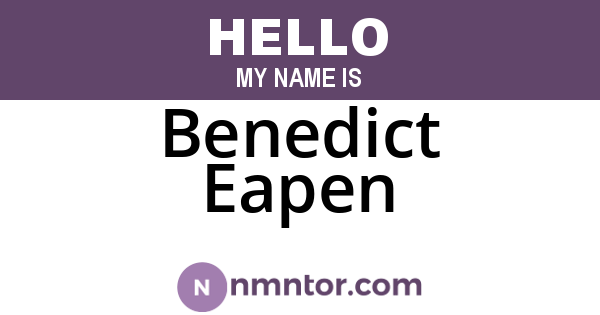 Benedict Eapen