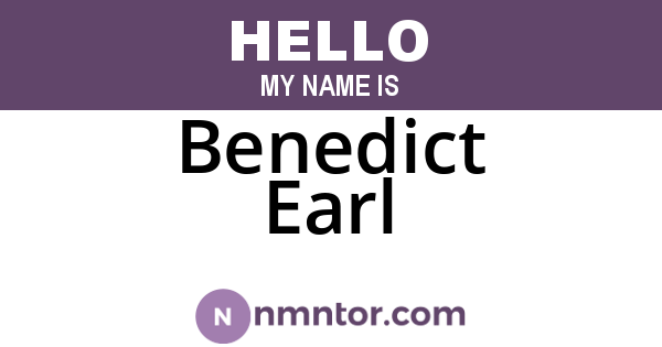 Benedict Earl