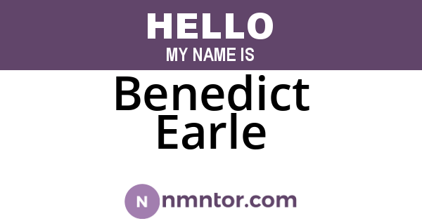 Benedict Earle