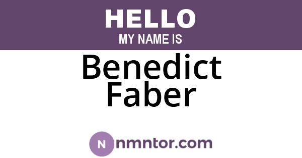 Benedict Faber