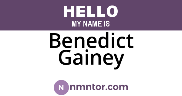 Benedict Gainey