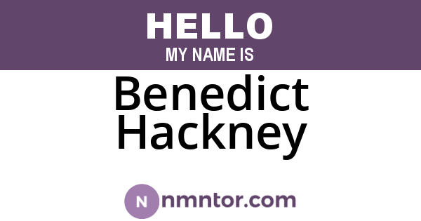 Benedict Hackney