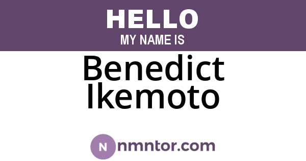 Benedict Ikemoto