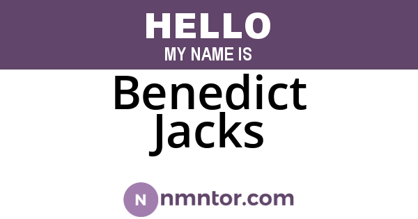 Benedict Jacks