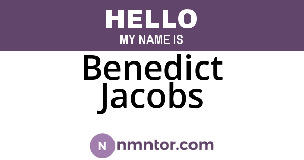 Benedict Jacobs