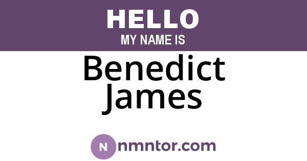 Benedict James