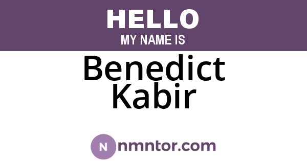 Benedict Kabir