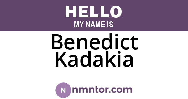 Benedict Kadakia