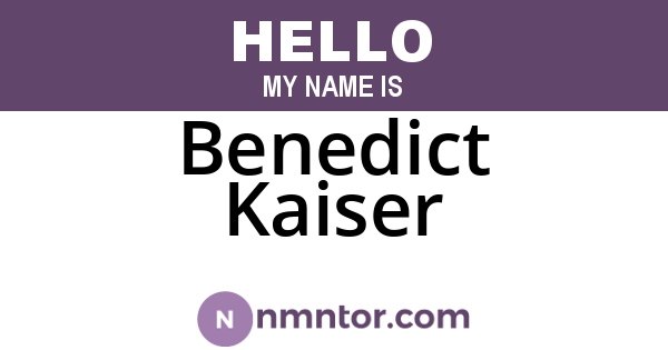 Benedict Kaiser
