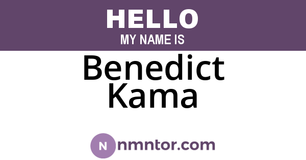 Benedict Kama