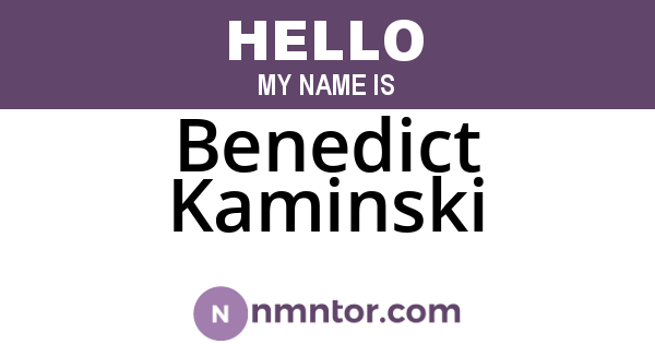 Benedict Kaminski