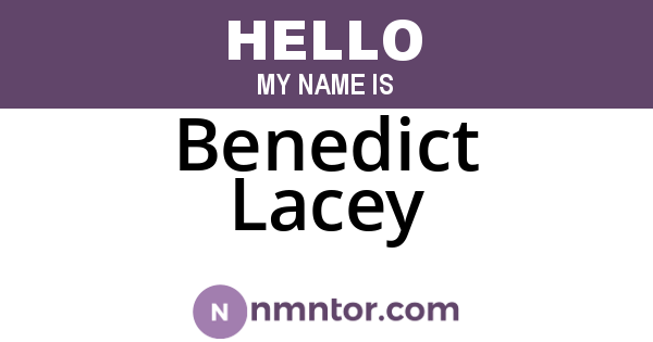 Benedict Lacey