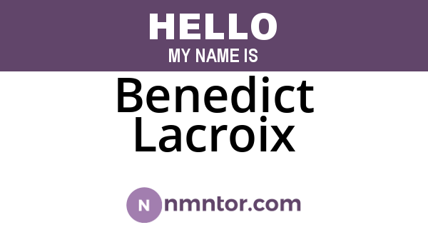 Benedict Lacroix