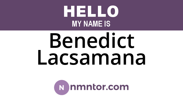 Benedict Lacsamana