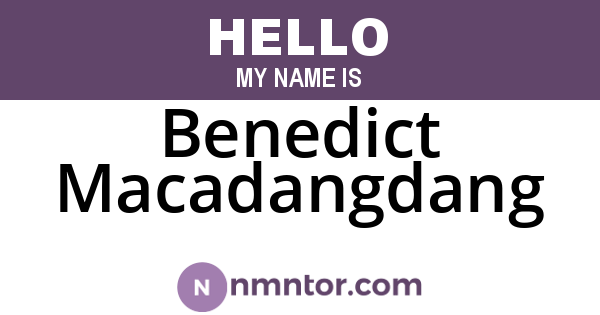 Benedict Macadangdang