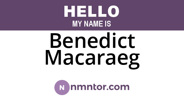 Benedict Macaraeg