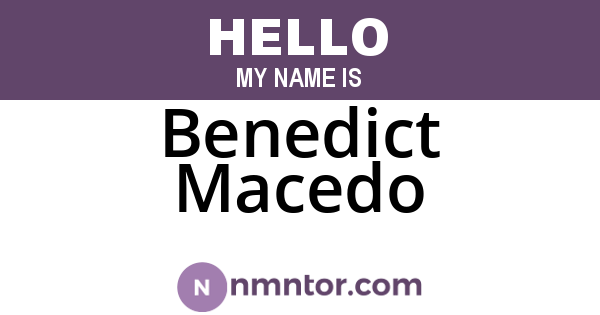 Benedict Macedo