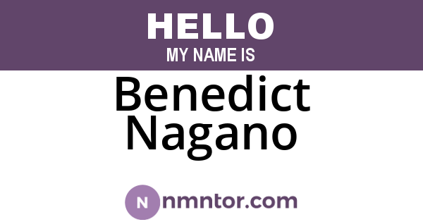 Benedict Nagano
