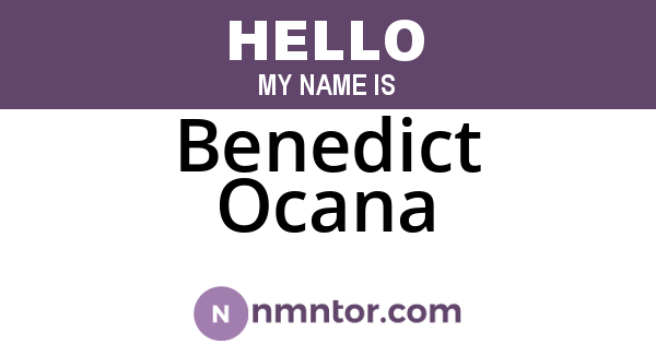 Benedict Ocana