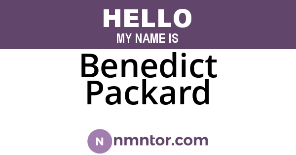 Benedict Packard