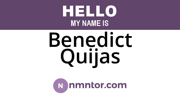 Benedict Quijas