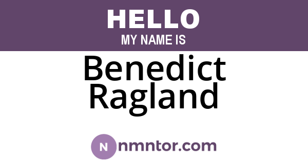 Benedict Ragland