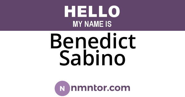 Benedict Sabino