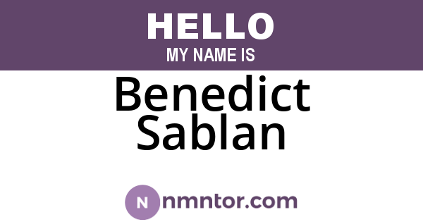 Benedict Sablan