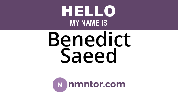 Benedict Saeed